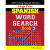 Large Print SPANISH WORD SEARCH Book; 3 - Paperback
