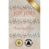 Joy Jots: Exercises for a Happy Heart - Second Edition - Paperback