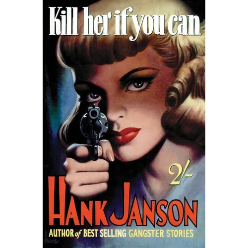 Kill Her If You Can - Paperback