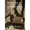 Shadows and Sorrows - Paperback