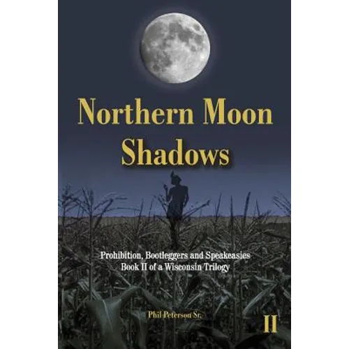 Northern Moon Shadows: b029... - Paperback