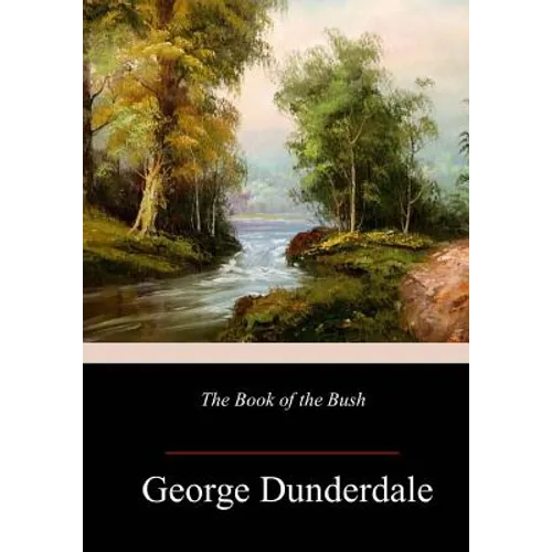 The Book of the Bush - Paperback
