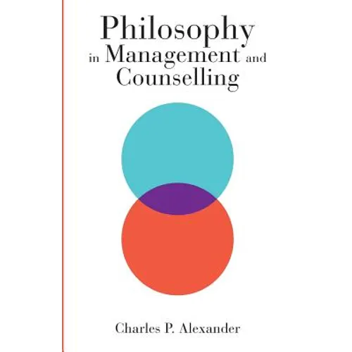 Philosophy in Management and Counselling - Paperback