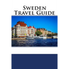 Sweden Travel Guide - Paperback