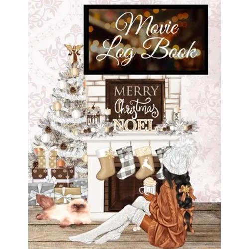 Movie Log Book: Thanksgiving Journal For Women To Write Down Favorite Hallmark Holiday Favorites - Personal Gift for Her - Stocking Stuffer For Wife, - Paperback
