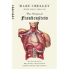 The Original Frankenstein: Or, the Modern Prometheus: The Original Two-Volume Novel of 1816-1817 from the Bodleian Library Manuscripts - Paperback