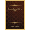 Thomas Burke 1849 to 1925 - Paperback