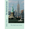 The American Scene - Paperback