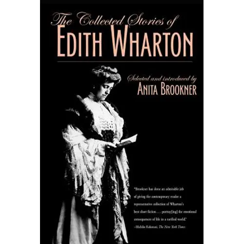 The Collected Stories of Edith Wharton - Paperback