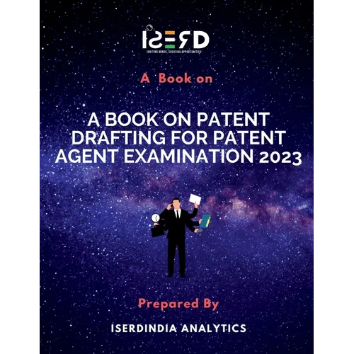 A Book on Patent Drafting for Patent Agent Examination 2023 - Paperback