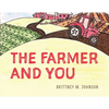 The Farmer and You - Paperback