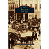 Salina, 1858-2008 - Hardcover