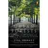 Urban Forests: A Natural History of Trees and People in the American Cityscape - Paperback