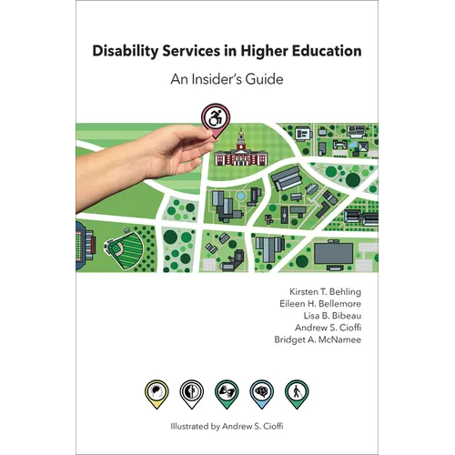 Disability Services in Higher Education: An Insider's Guide - Paperback