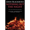 Nothing But the Night - Paperback