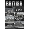 British History: 4 In 1 History Of England, Scotland, Wales And Northern Ireland - Paperback