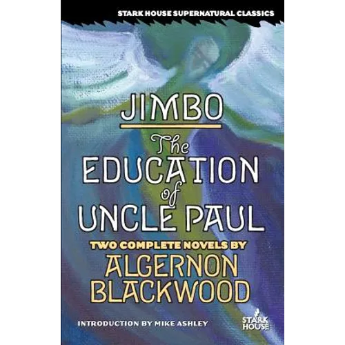 Jimbo / The Education of Uncle Paul - Paperback