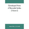 Genealogical notes of Barnstable families (Volume I) - Paperback