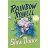 Slow Dance - Hardcover