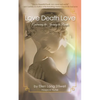 Love Death Love - Paperback