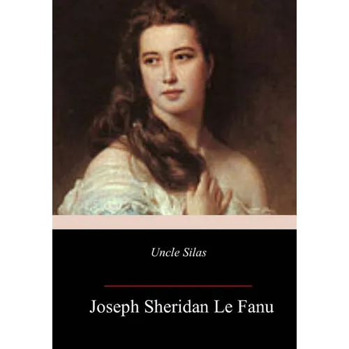 Uncle Silas - Paperback