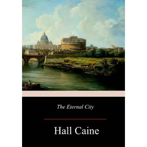 The Eternal City - Paperback