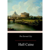 The Eternal City - Paperback