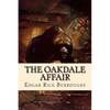 The Oakdale Affair - Paperback