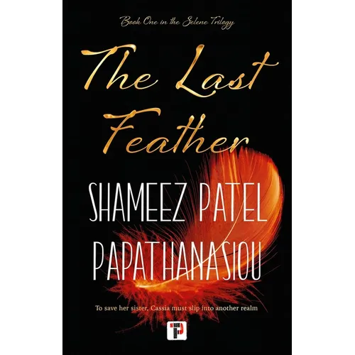 The Last Feather - Paperback