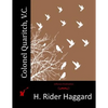 Colonel Quaritch, V.C. - Paperback