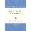 Christ in the Wilderness - Paperback
