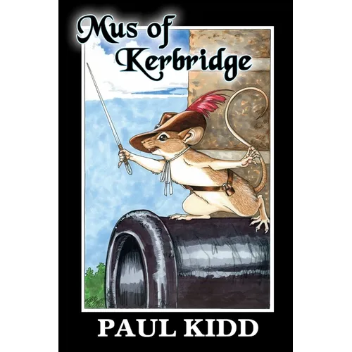 Mus of Kerbridge - Paperback