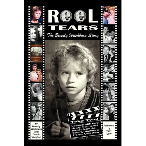 Reel Tears: The Beverly Washburn Story, Take Two - Paperback