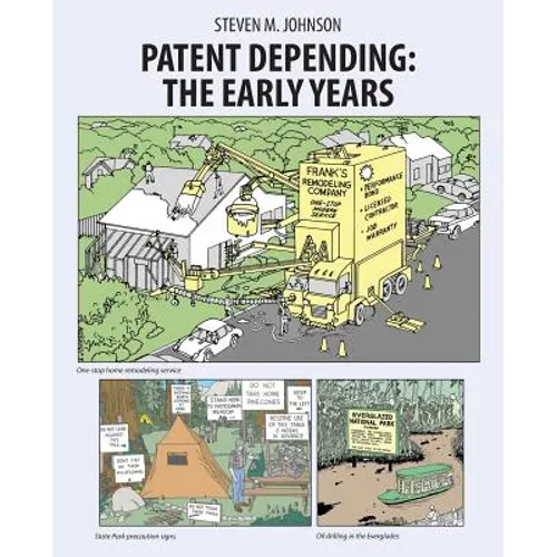 Patent Depending: The Early Years - Paperback