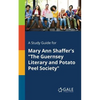 A Study Guide for Mary Ann Shaffer's "The Guernsey Literary and Potato Peel Society" - Paperback