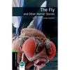 Oxford Bookworms Library: Level 6: The Fly and Other Horror Stories - Paperback