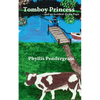 Tomboy Princess: ...and an Accident-Prone Papa - Paperback