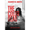 The Color Dead: A Dickie Floyd Detective Novel - Paperback