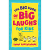 The Big Book of Big Laughs for Kids - Paperback