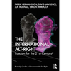 The International Alt-Right: Fascism for the 21st Century? - Paperback
