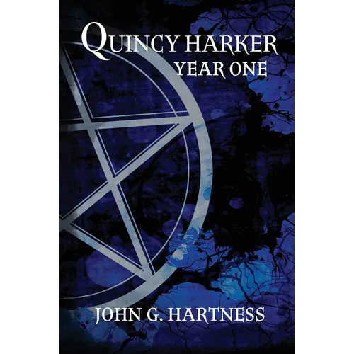 Year One: A Quincy Harker, Demon Hunter Collection - Paperback