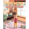 Doot Da Do, What to Do? - Paperback