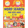 Word Search for Kids Ages 5-10: Fun puzzles for kids, 100 puzzles, with pictures of colouring, various themes: animals; school; Fruits and vegetables; - Paperback