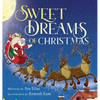 Sweet Dreams of Christmas: A Children's Bedtime Story for Ages 3-5 - Hardcover