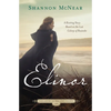 Elinor: A Riveting Story Based on the Lost Colony of Roanoke - Paperback