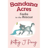 Feebs to the Rescue - Paperback