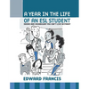 A Year in the Life of an ESL Student - Paperback