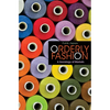 Orderly Fashion: A Sociology of Markets - Paperback