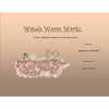 Wanda Worm Works - Paperback