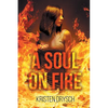 A Soul on Fire - Paperback